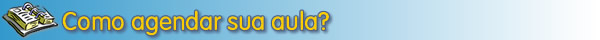 Como agendar sua aula?